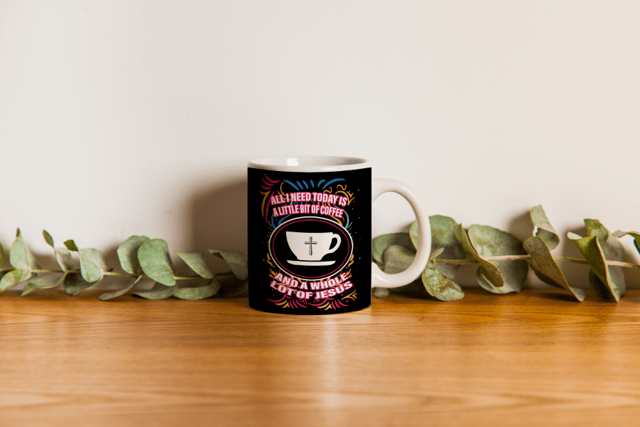 Little Bit of Coffee and A Whole Lot of Jesus Mug - JENACDirect