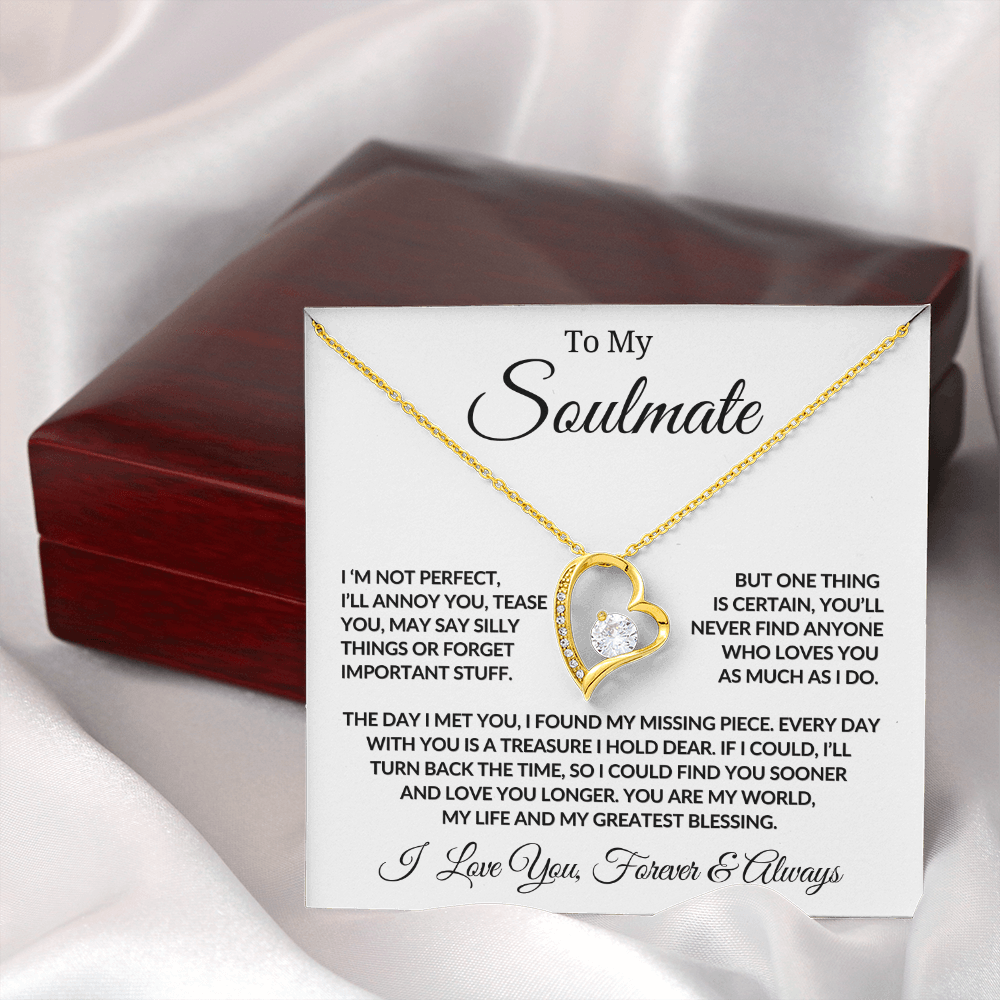 To My Soulmate "I'm Not Perfect" Forever Love Necklace
