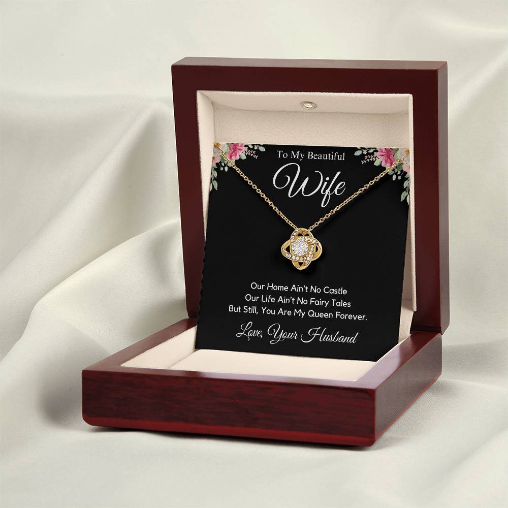 My Beautiful Wife | You Are My Queen | Love Knot Necklace