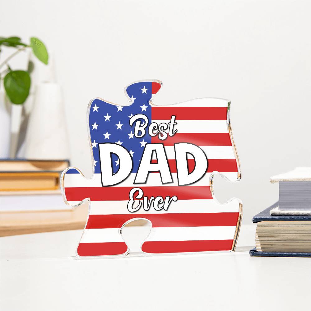 American Flag | Best Dad Ever | Acrylic Plaque | Gift For Dad