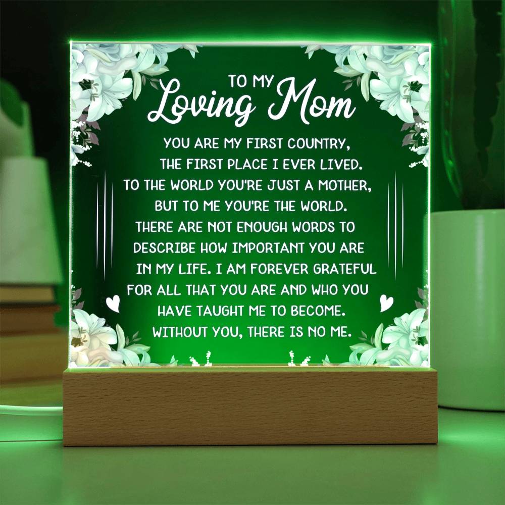 To My Loving Mom | My First Country | Acrylic Plaque