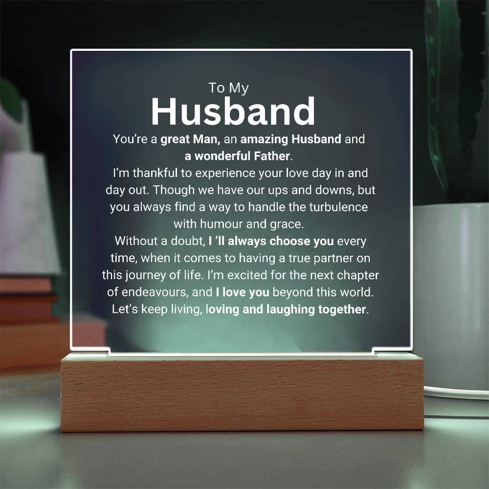 To My Husband | Great Man | Acrylic Plaque