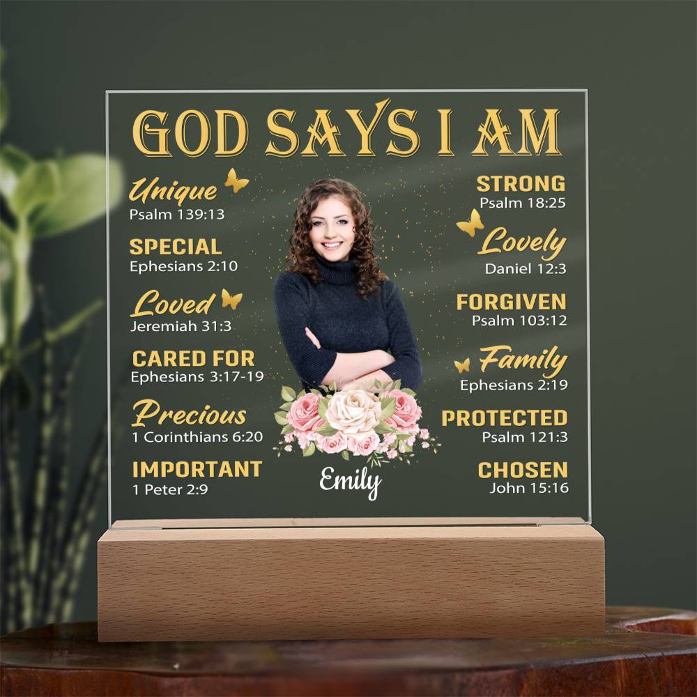 God Says I Am - Personalized Acrylic Photo Plaque