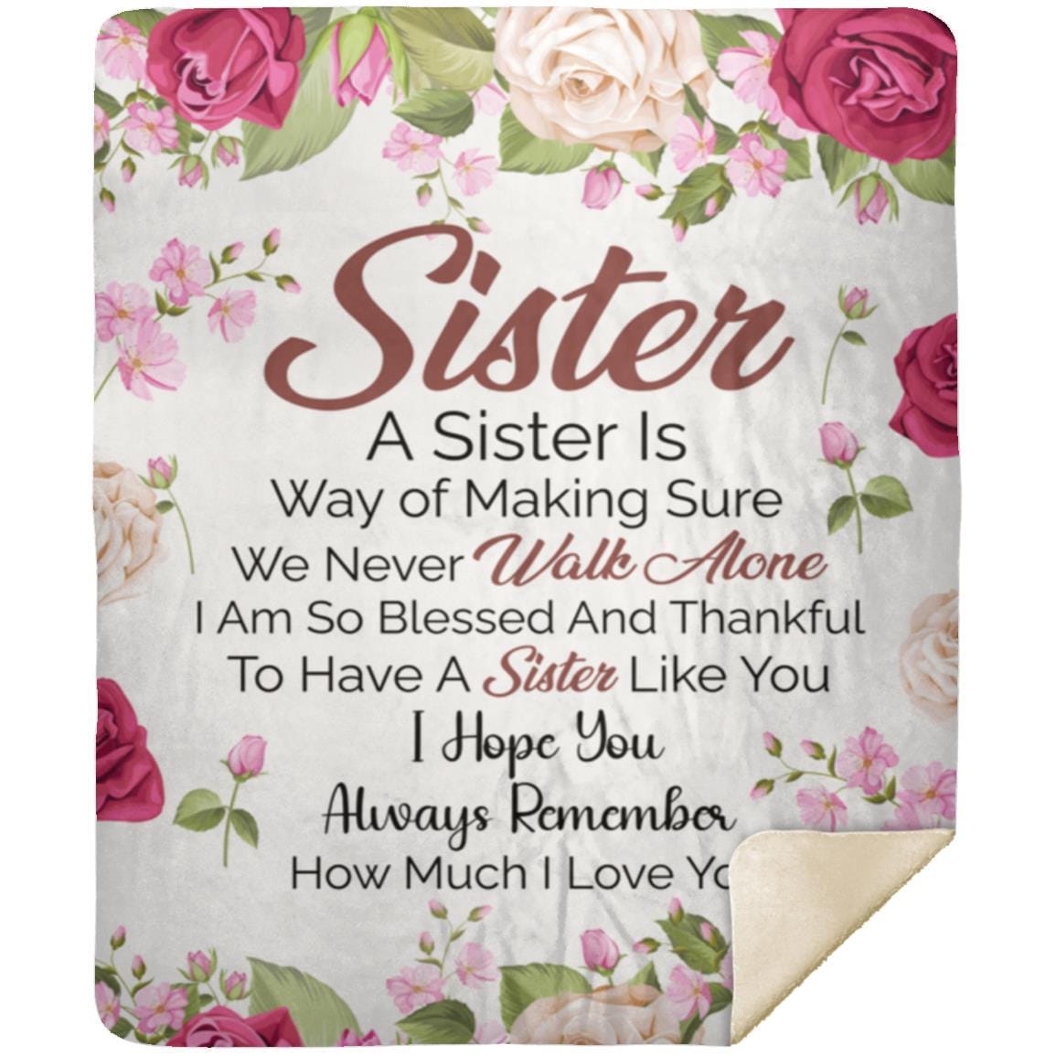 To My Sister | Am Blessed To Have You | Cozy Plush Fleece\Sherpa Blanket