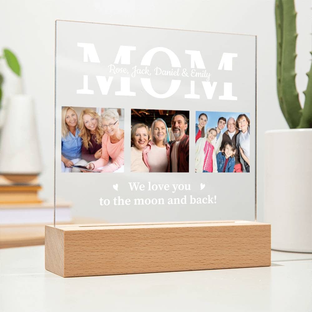 Mom | We Love You To The Moon and Back | Personalized Acrylic Square Plaque