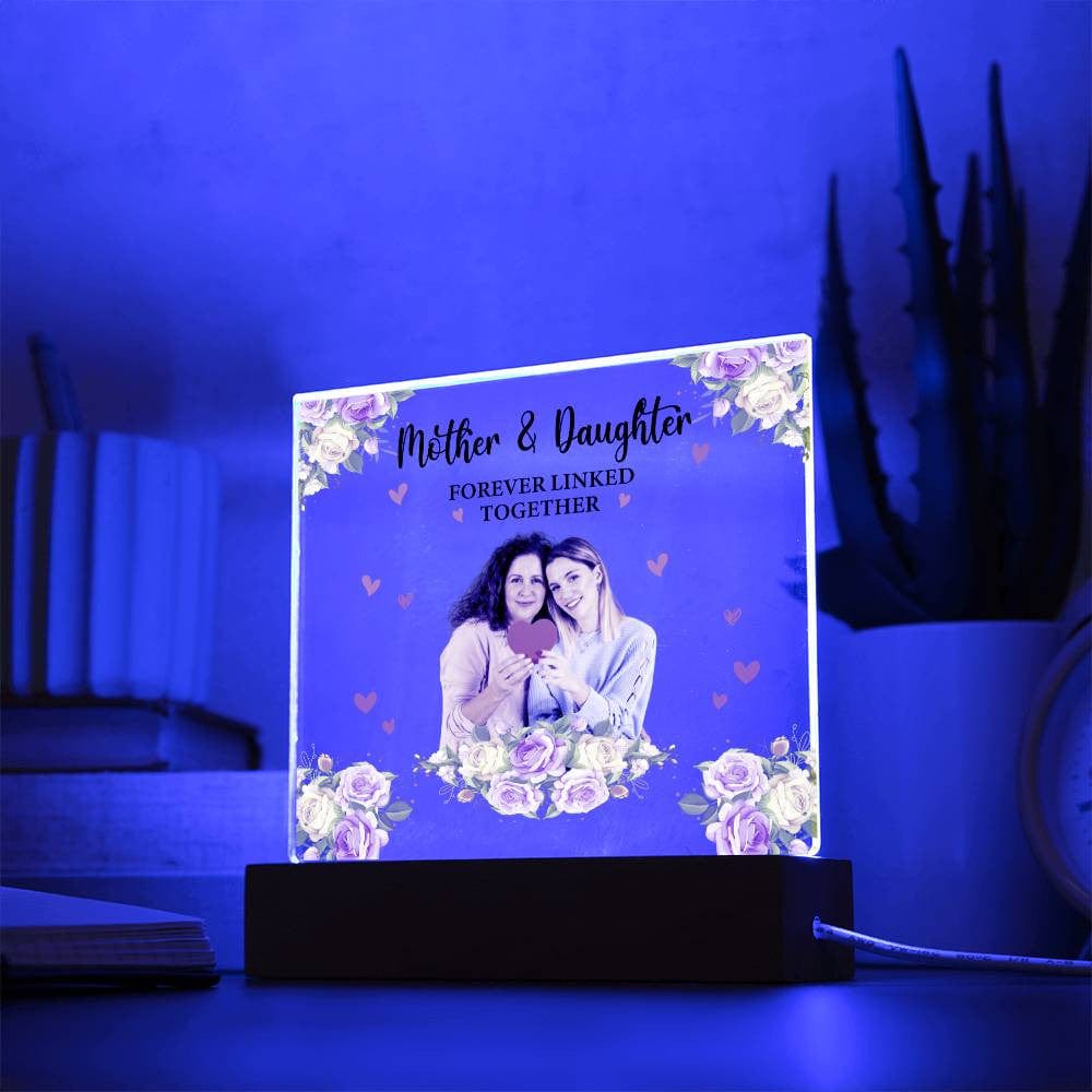 Mother & Daughter | Forever Linked Together | Personalized Photo Acrylic Plaque