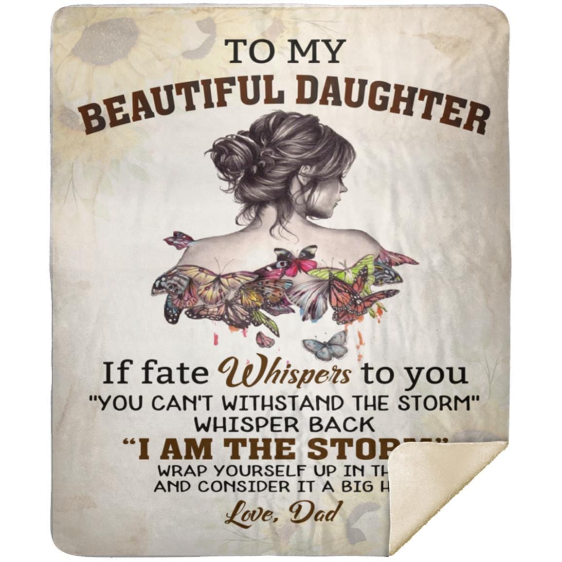 To My Beautiful Daughter | From Dad | Cozy Plush Fleece | Sherpa Blanket