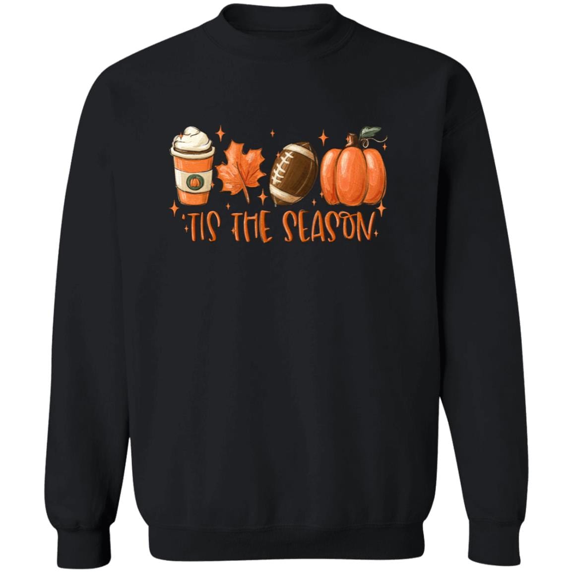 Tis The Season Fall T-Shirt | Sweatshirt - JENACDirect