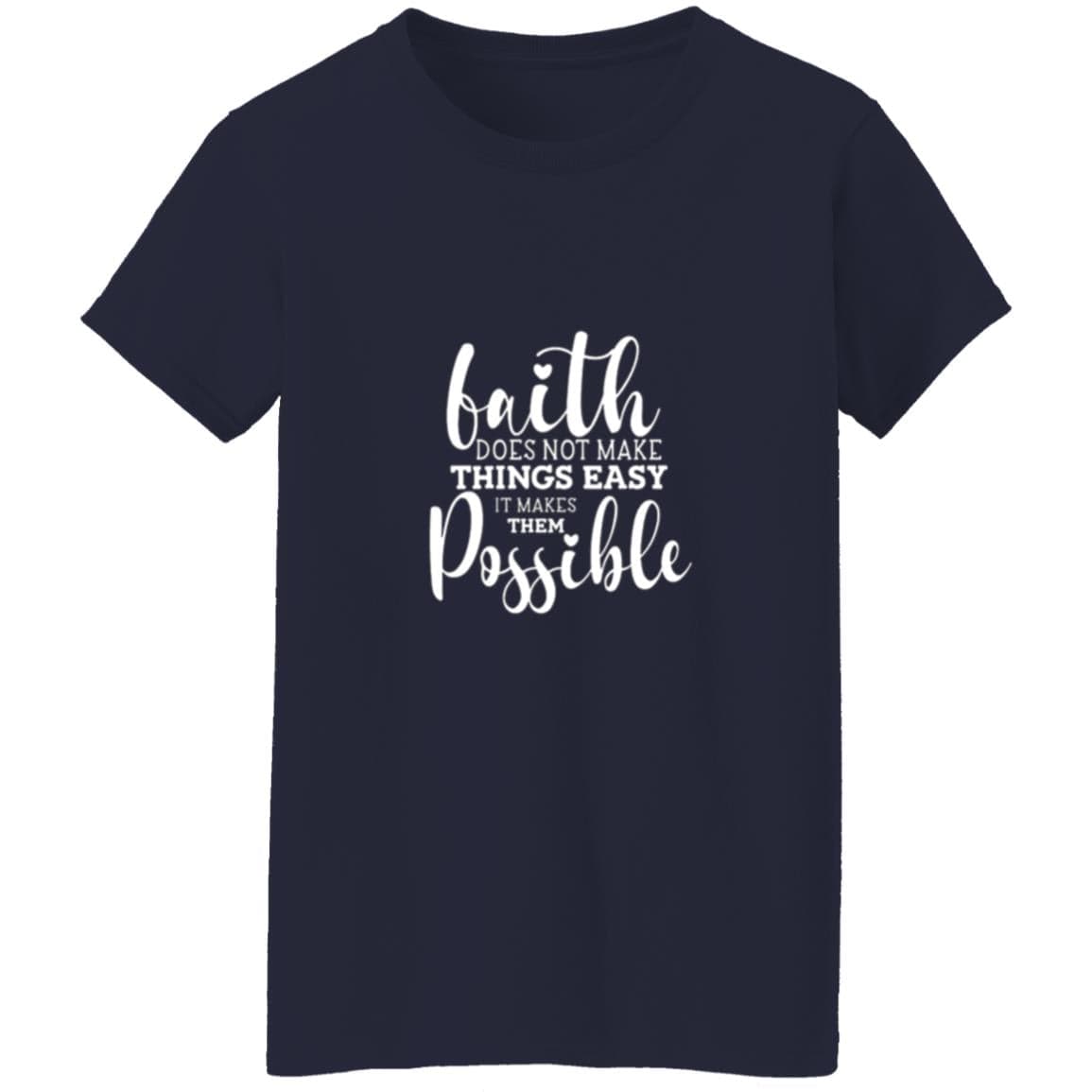 Faith makes things Possible T-Shirt - JENACDirect