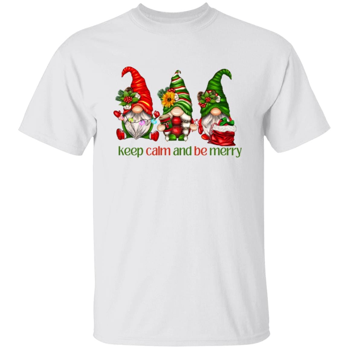 Keep Calm and Be Merry T-Shirt | Sweatshirt - JENACDirect