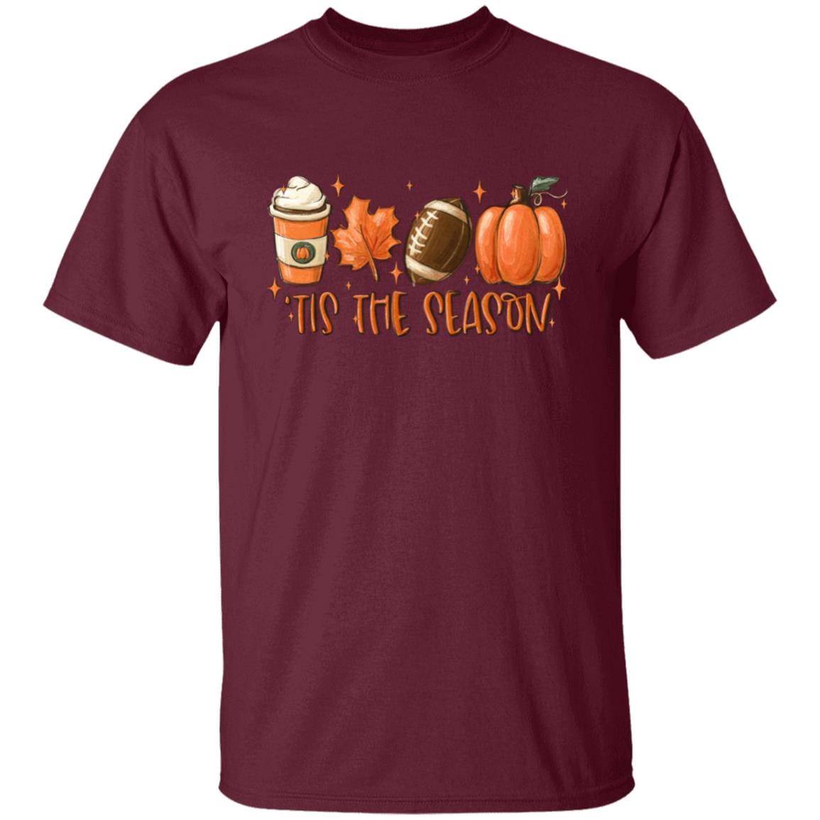 Tis The Season Fall T-Shirt - JENACDirect