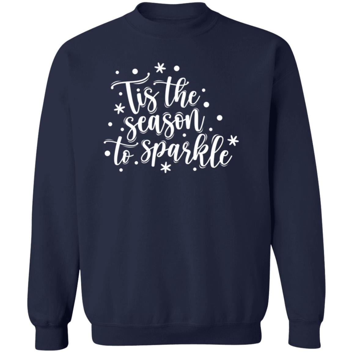 Tis The Season to Sparkle Sweatshirt - JENACDirect