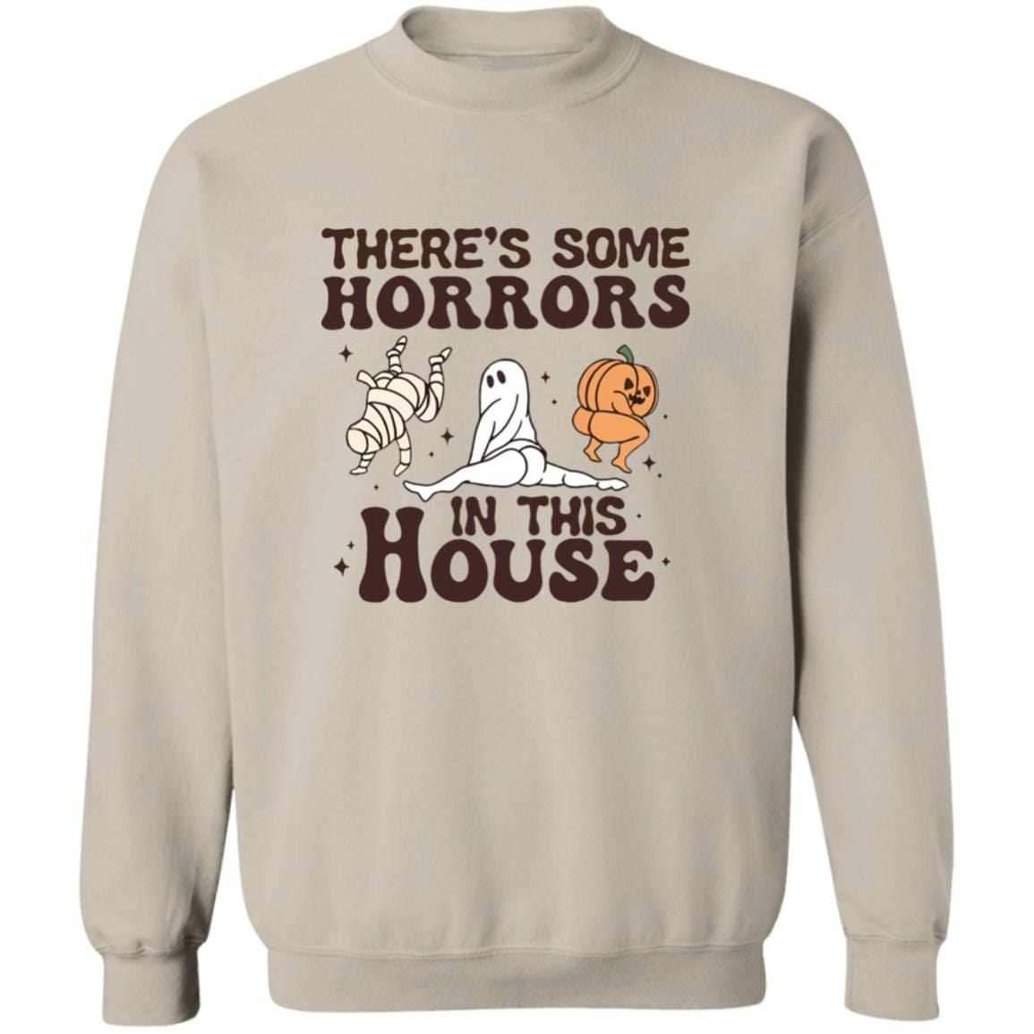 There's Some Horrors In This House Sweatshirt - JENACDirect