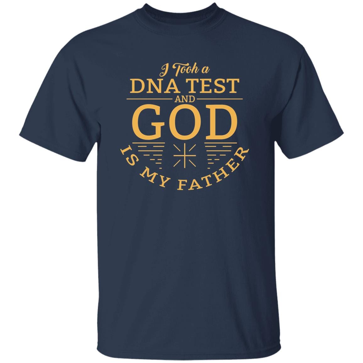 God is My Father | T-Shirt - JENACDirect