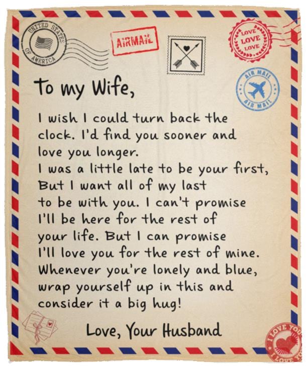 To My Wife From Husband | I Wish I Could Turn Back The Clock | Love Letter Blanket