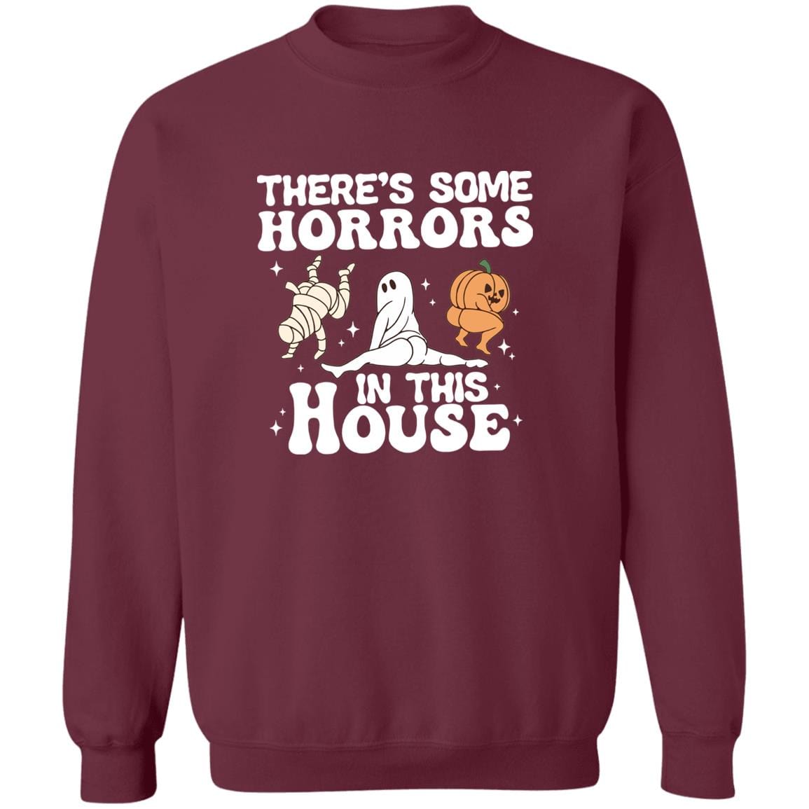 There's Some Horrors In This House Sweatshirt - JENACDirect