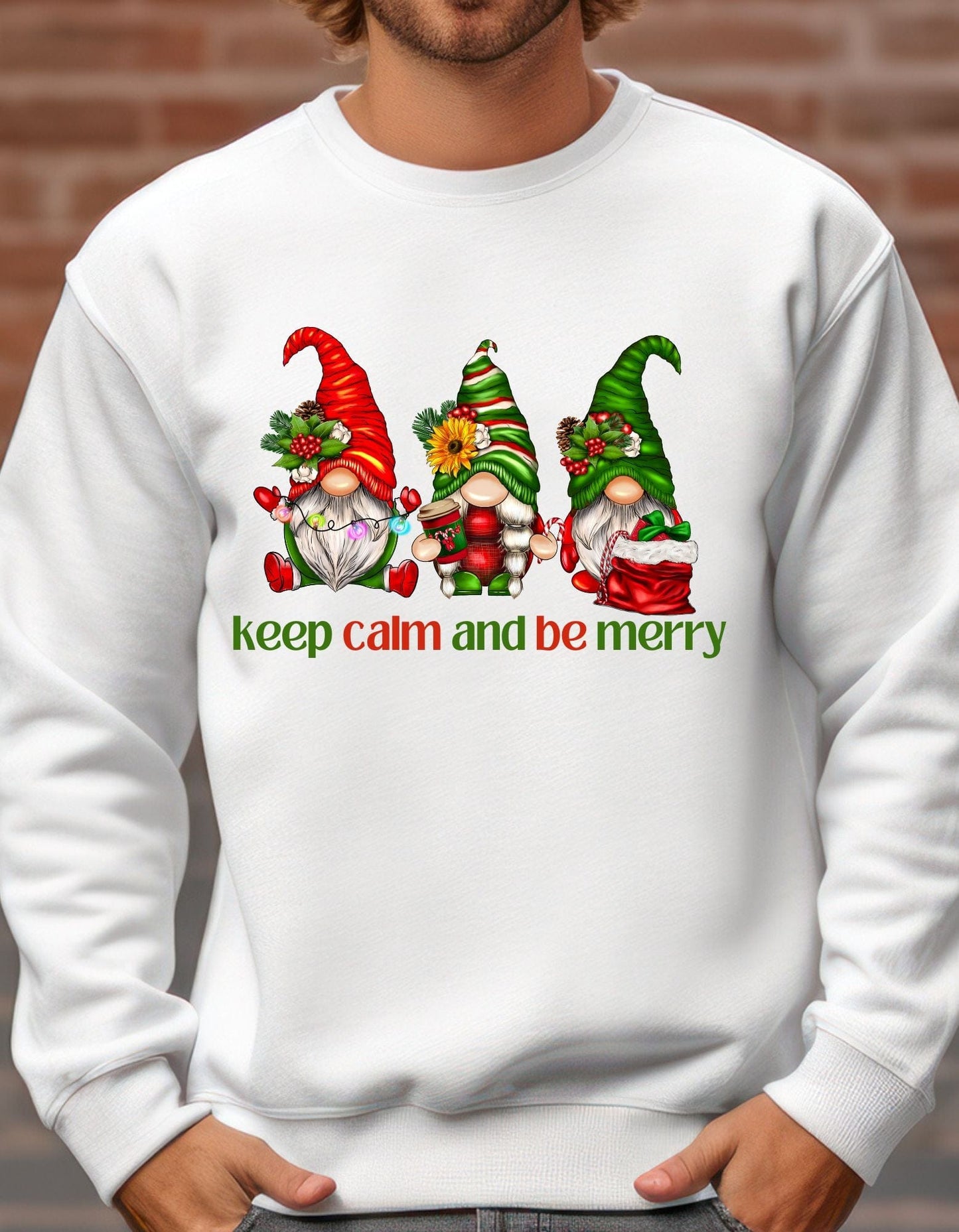 Keep Calm and Be Merry T-Shirt | Sweatshirt - JENACDirect