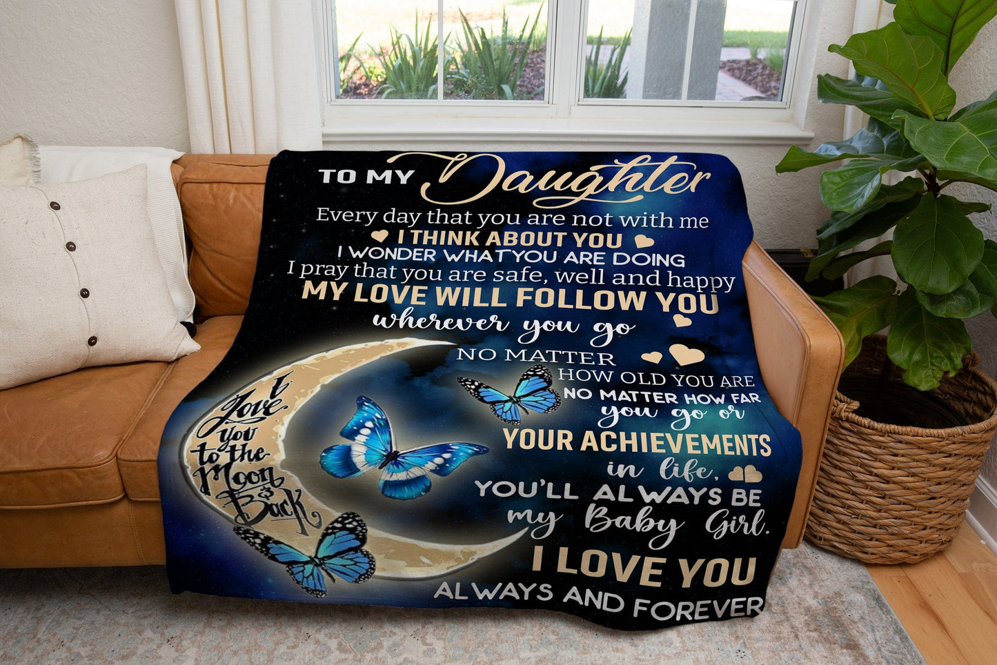 To My Daughter | My Love Will Follow You | Fleece and Sherpa Blanket