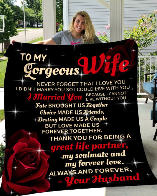 My Gorgeous Wife | My Forever Love | Cozy Plush Fleece | Sherpa Blanket