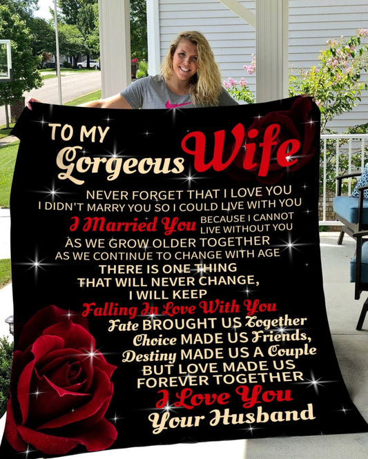 To My Gorgeous Wife I Love You | Cozy Fleece | Sherpa Blanket