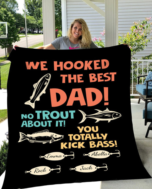 "We Hooked The Best Dad" Personalized Kids Name Blanket | Gift for Dad