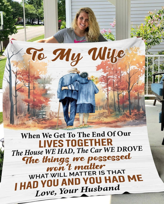 To My Wife | You Had Me & I Had You | Fleece & Sherpa Blanket