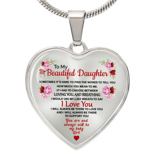 To My Beautiful Daughter | I Love You