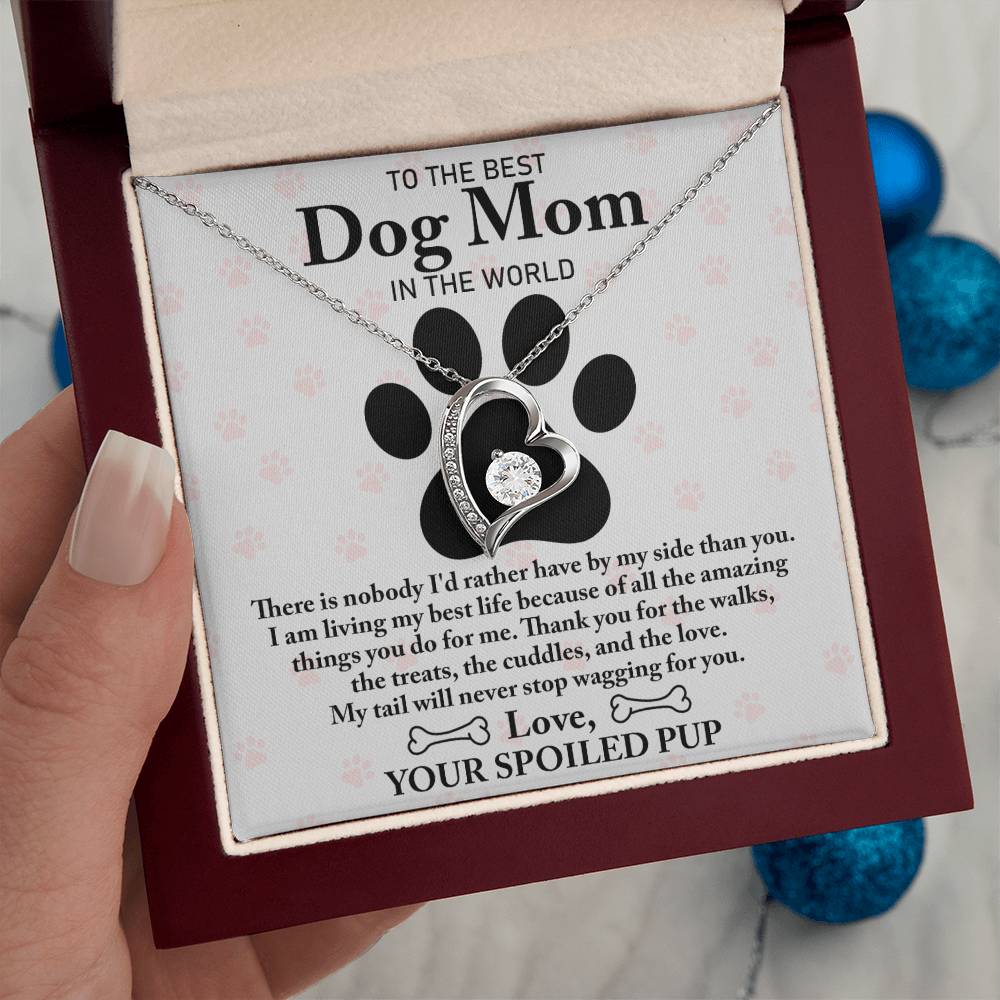 To The Best Dog Mom In The world | Wagging For You | Forever Love Necklace