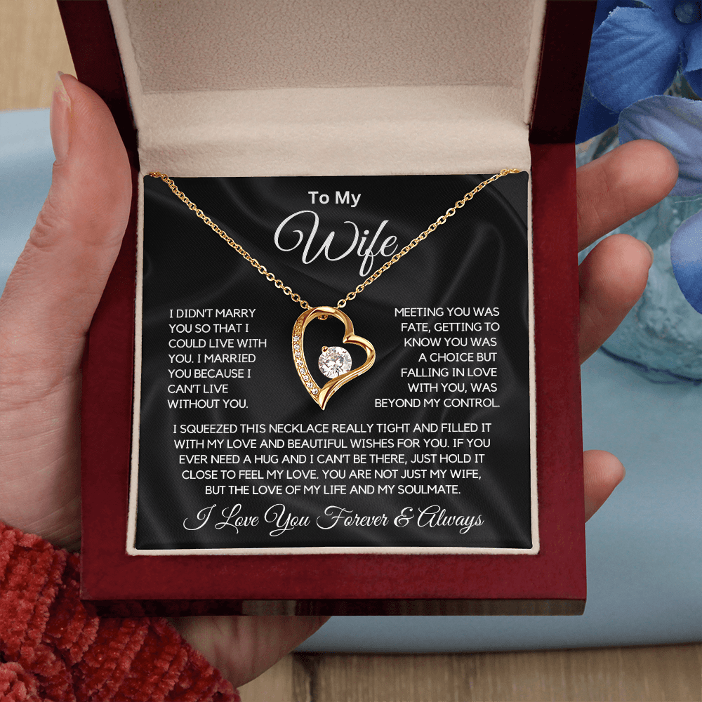 To My Wife "I Can't Live Without You" Forever Knot Necklace