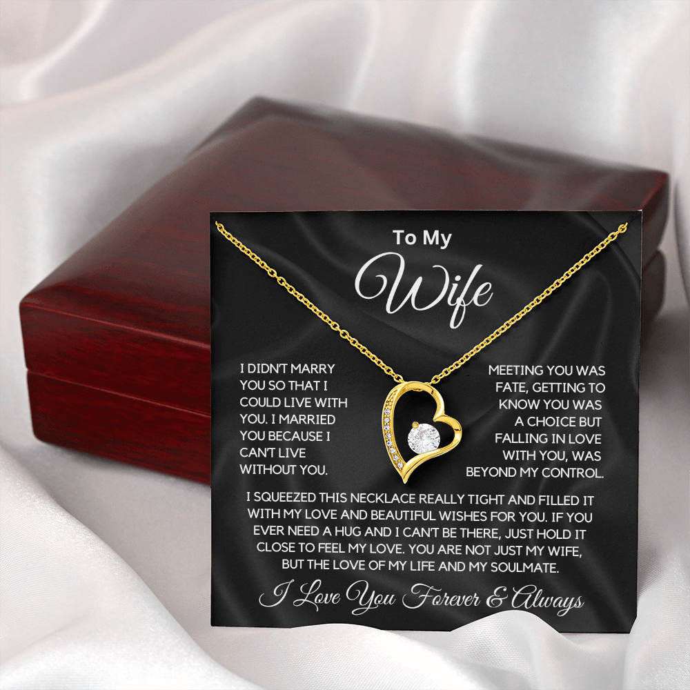 To My Wife "I Can't Live Without You" Forever Knot Necklace