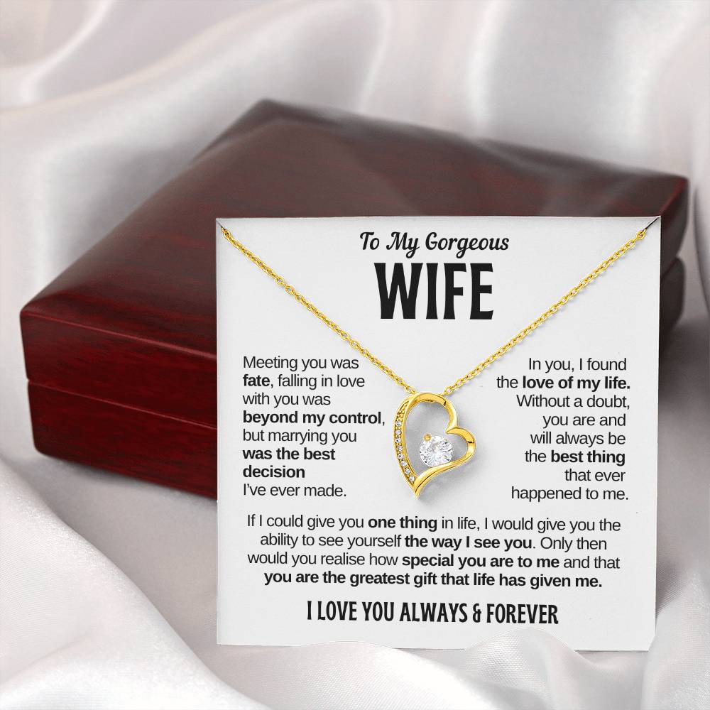 To My Gorgeous Wife | Greatest Gift | Forever Love Necklace