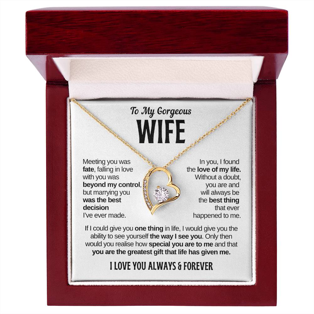 To My Gorgeous Wife | Greatest Gift | Forever Love Necklace