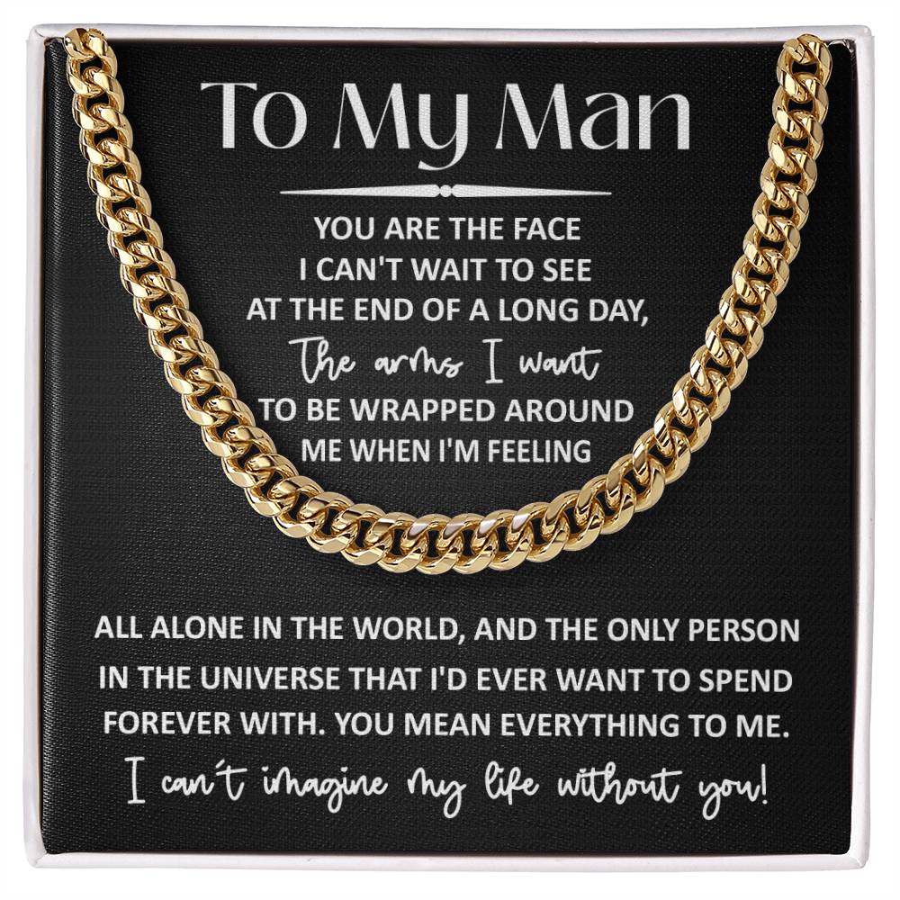 To My Man | Mean Everything | Cuban Link Chain
