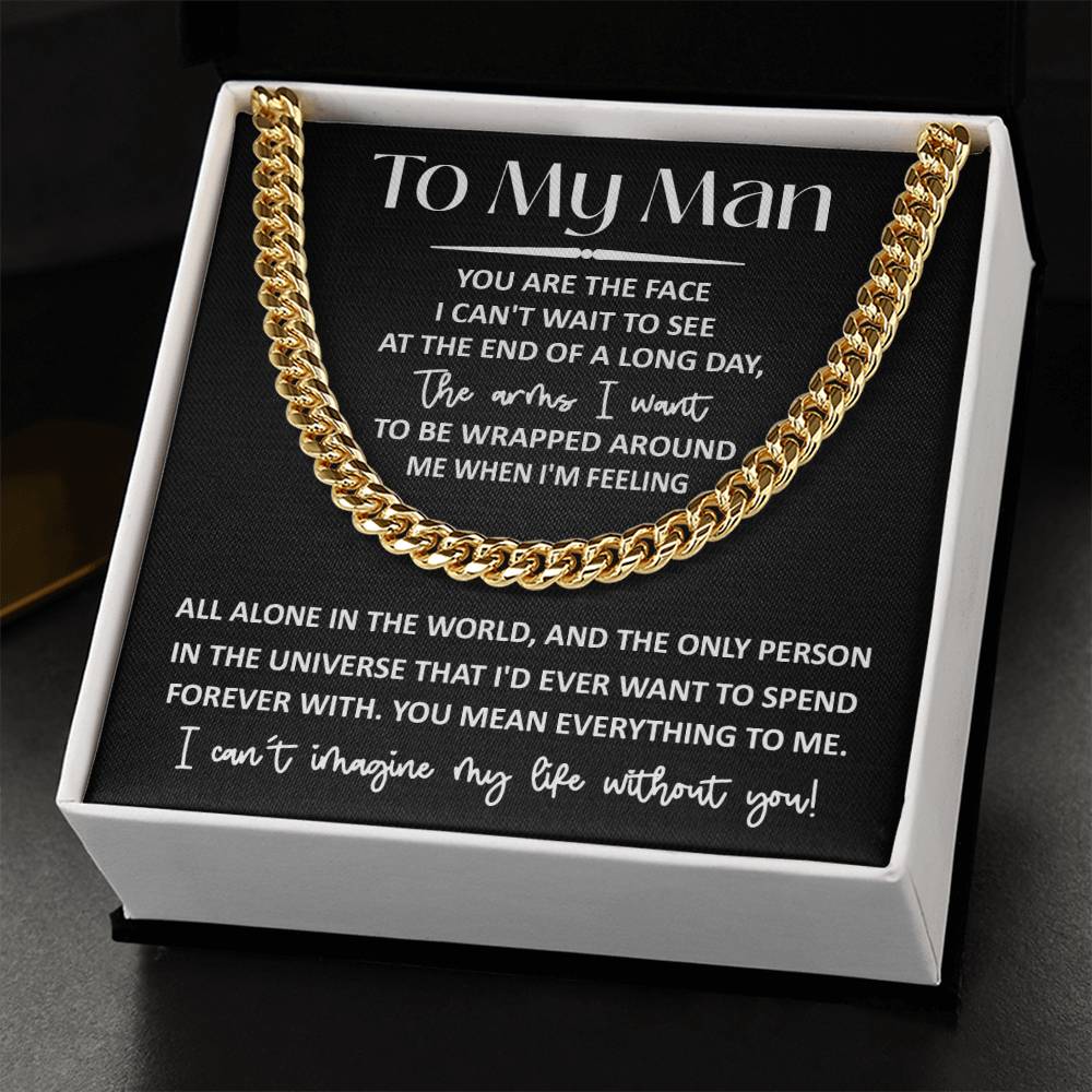 To My Man | Mean Everything | Cuban Link Chain