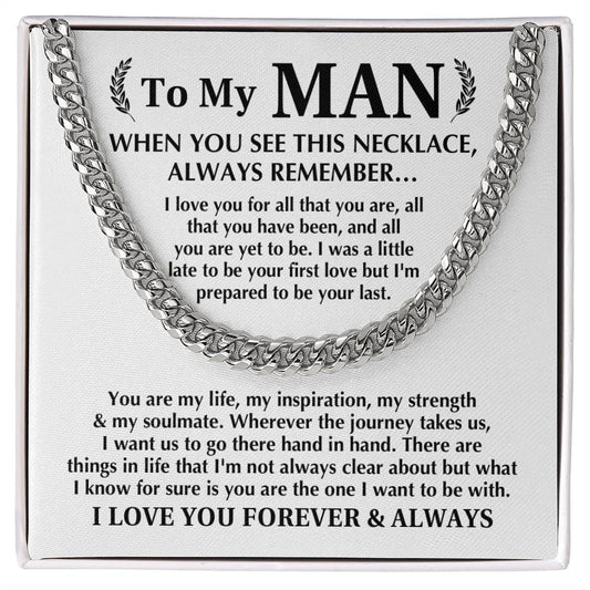 To My Man | Always Remember | Cuban Link Chain