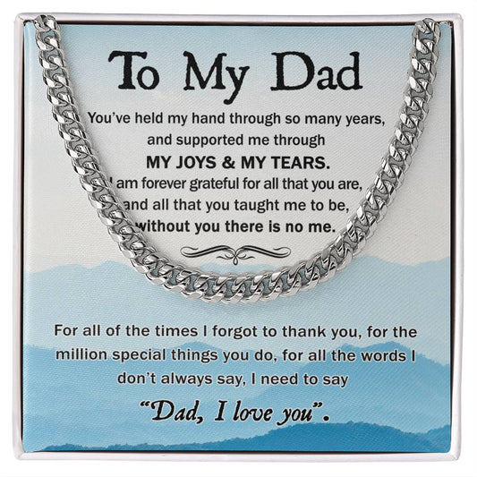 TO MY DAD | I LOVE YOU | CUBAN LINK CHAIN