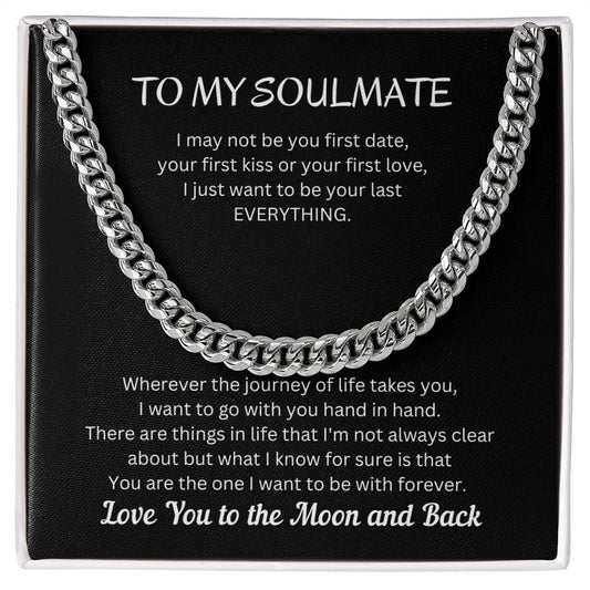 To My Soulmate Cuban Link Chain