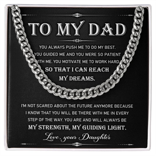 To My Dad | You Guided Me | Cuban Link Chain