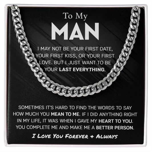 To My Man | Last Everything | Cuban Link Chain