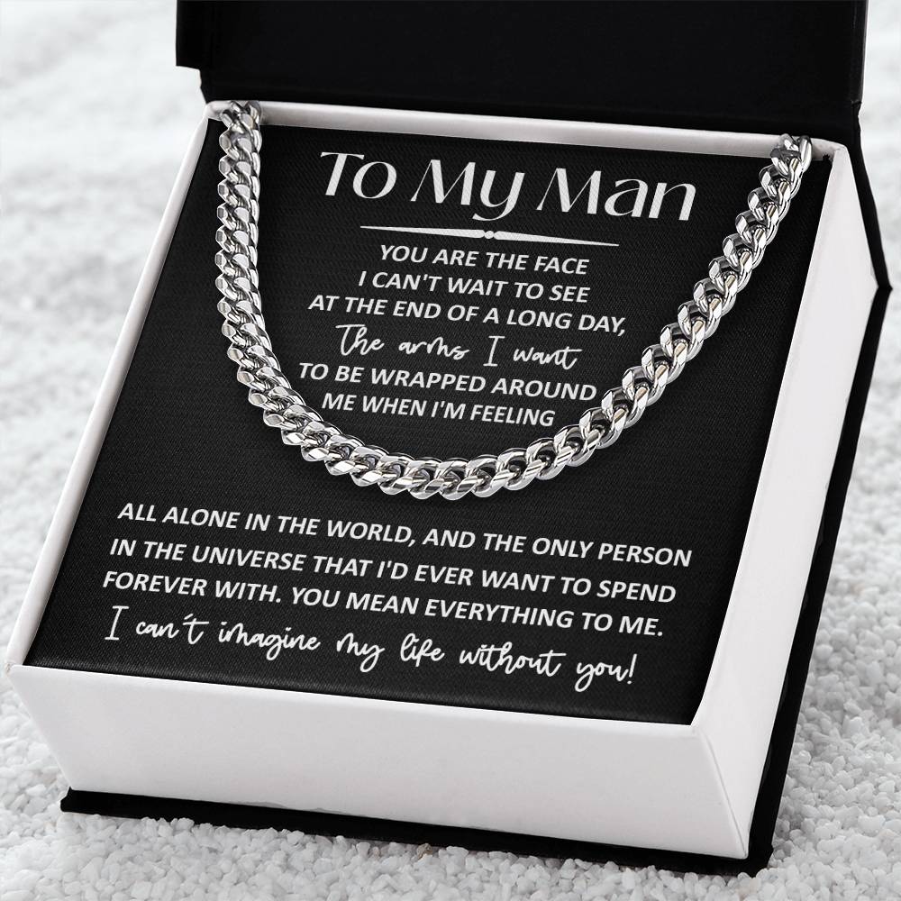 To My Man | Mean Everything | Cuban Link Chain