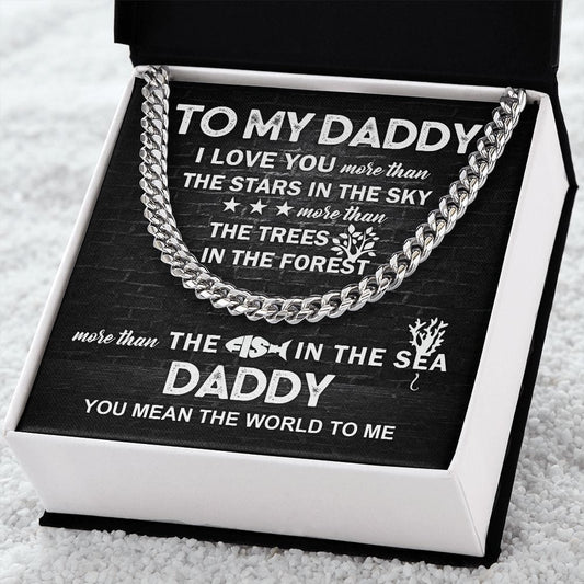 To My Daddy | You Mean the World to Me | Cuban Link Chain - JENACDirect