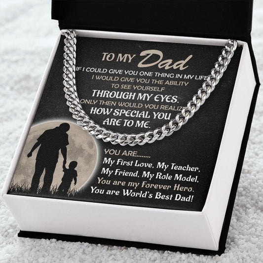 To My Dad | My Role Model | Cuban Link Chain - JENACDirect