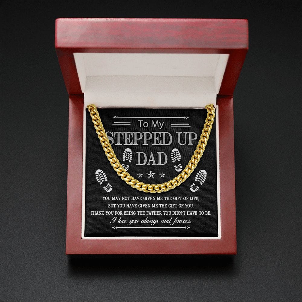 To My Stepped Up Dad | Cuban Link Chain - JENACDirect