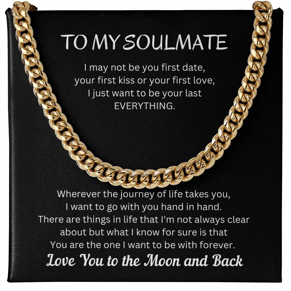 To My Soulmate Cuban Link Chain