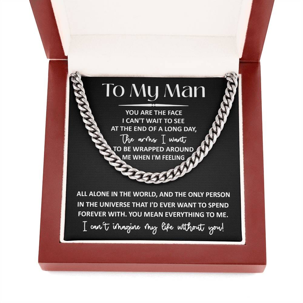 To My Man | Mean Everything | Cuban Link Chain