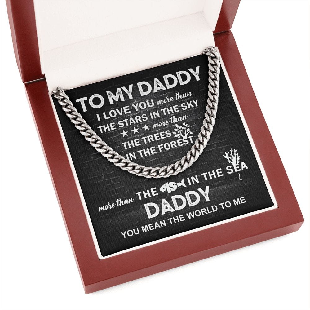 To My Daddy | You Mean the World to Me | Cuban Link Chain - JENACDirect