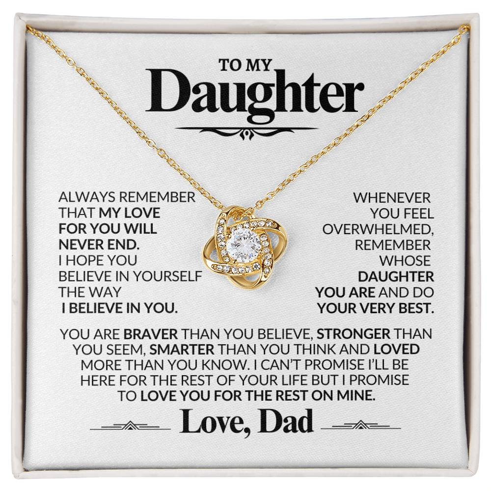 To My Daughter | I Believe In You | Love Knot Necklace | Gift From Dad JD23