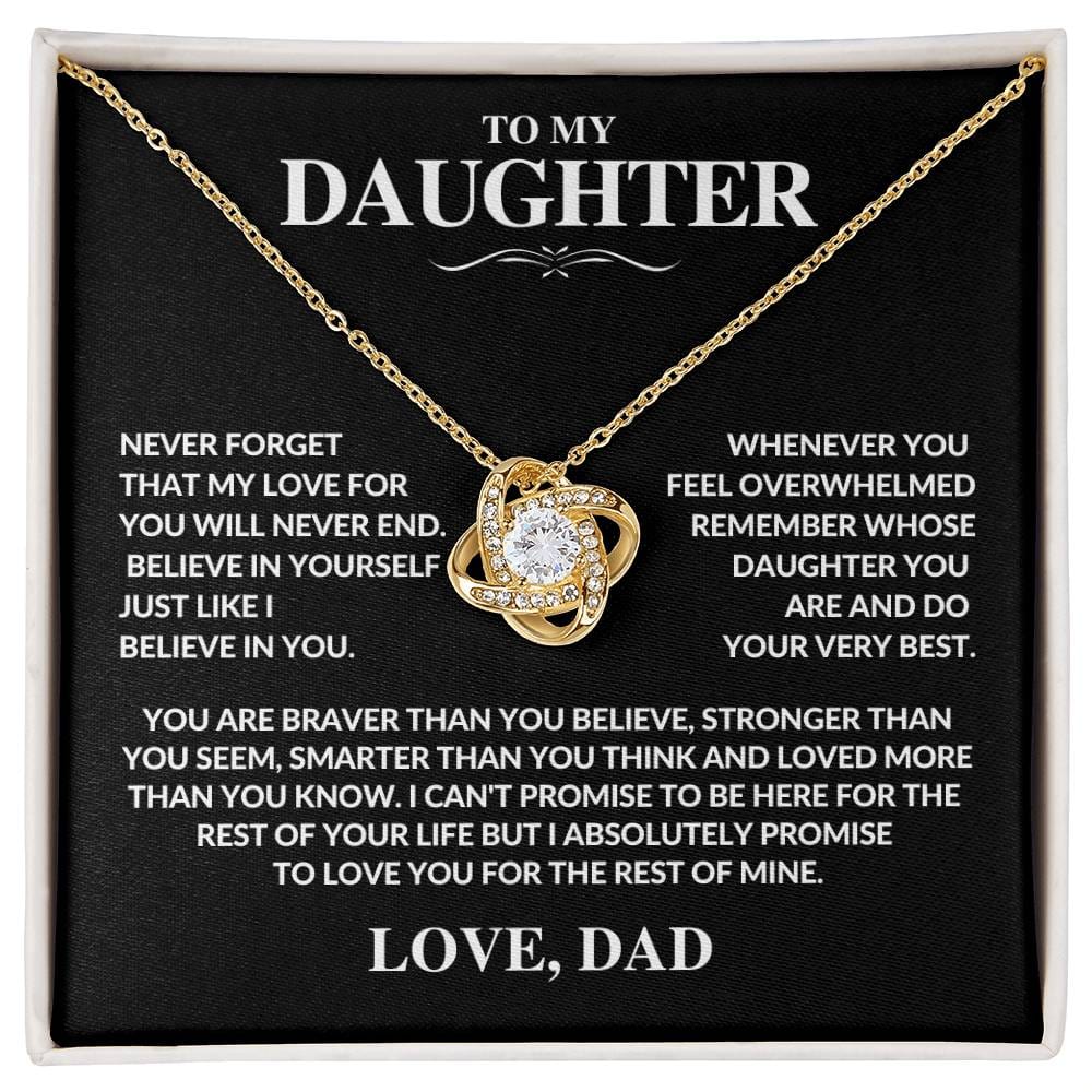 To My Daughter | Gift From Dad | Never Forget That I Love You | Love Knot Necklace - WGA