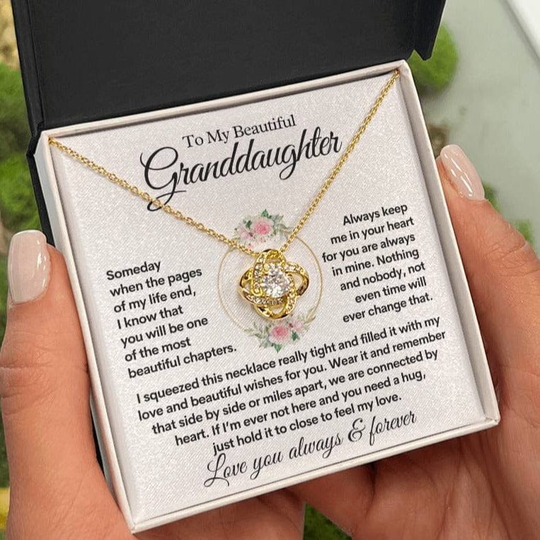 To My Beautiful Granddaughter | Most Beautiful Chapter | Love Knot  Necklace | Gift from Grandparent