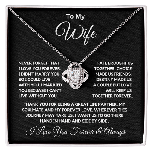 Gift For Wife 'Never Forget I Love You Forever' Love Knot Necklace